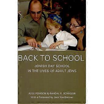 Back to school jewish day school in the lives of adult jews