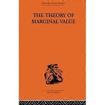 The Theory Of Marginal Value - L. V. Birck