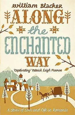 Along the Enchanted Way