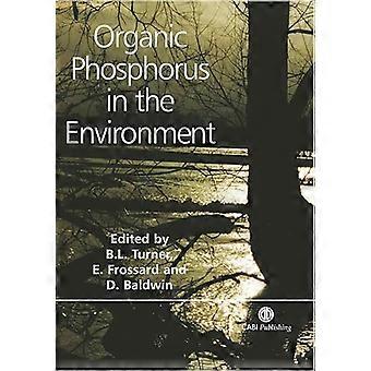 Organic Phosphorus in the Environment