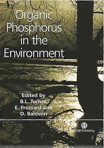 Organic Phosphorus in the Environment
