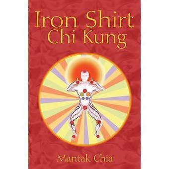 Iron Shirt Chi Kung