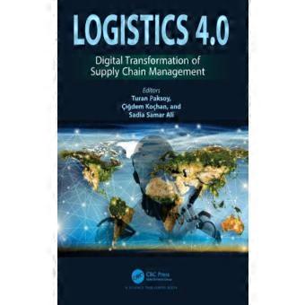 Logistics 4.0 Digital Transformation Of Supply Chain Management