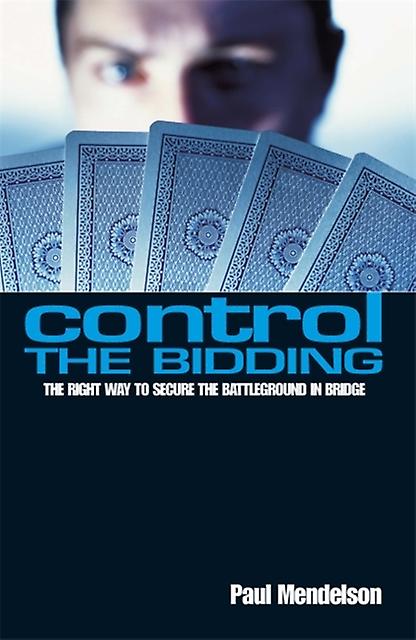 Control The Bidding by Paul Mendelson Paperback
