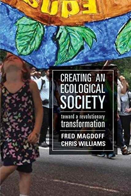 Creating An Ecological Society by Chris Williams Paperback Book
