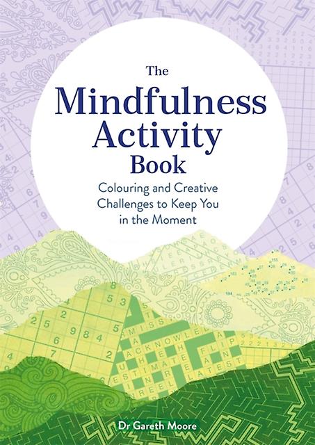 The Mindfulness Activity Book - Dr Gareth Moore - Paperback - English Book - Creative therapy