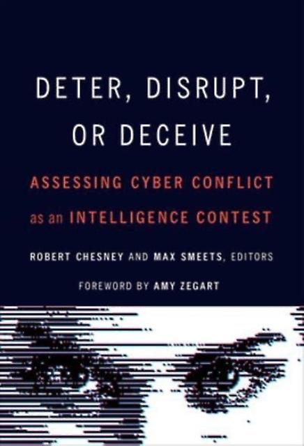 Deter Disrupt Or Deceive Paperback