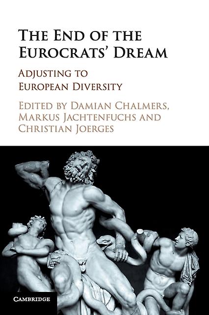 The End Of The Eurocrats Dream Paperback