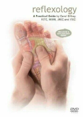 Reflexology - A Practical Guide DVD (2007) Carol Gilbey cert E - Region 2