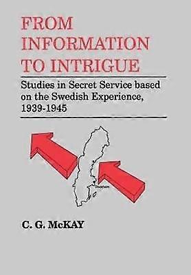 From Information to Intrigue