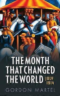 The Month that Changed the World