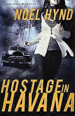 Hostage in Havana