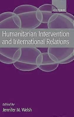 Intervention humanitaire et relations internationales