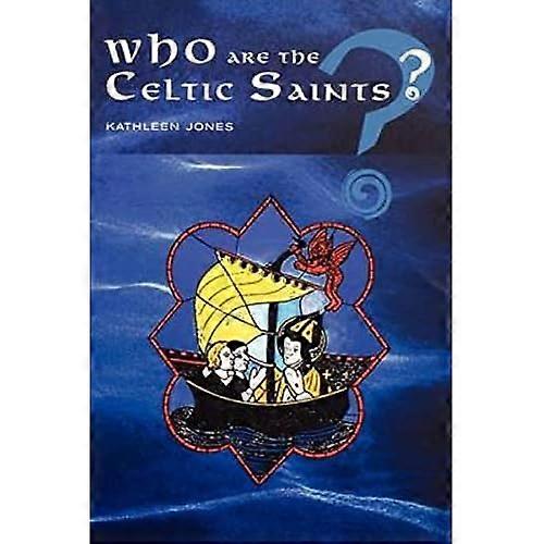Who Are the Celtic Saints?