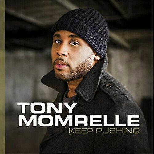 Tony Momrelle Keep Pushing CD (2015)