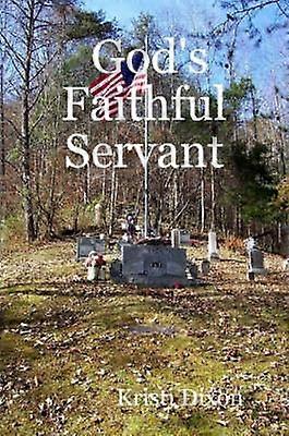 God's Faithful Servant