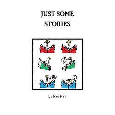 Just Some Stories