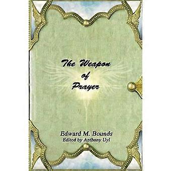 The Weapon of Prayer