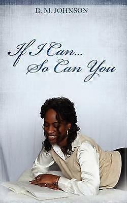 If I Can...So Can You!!!