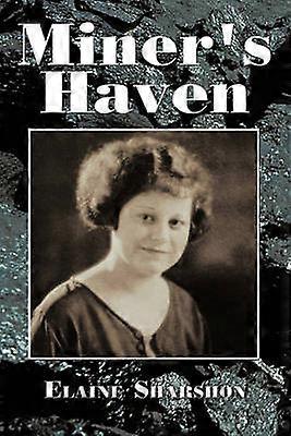 Miner's Haven