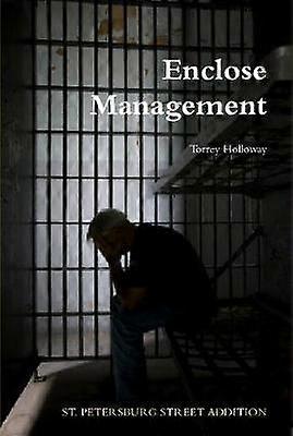 Enclose Management