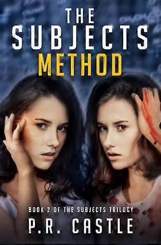 The Subjects Method The Truth Doesnt Always Set You - P.R. Castle