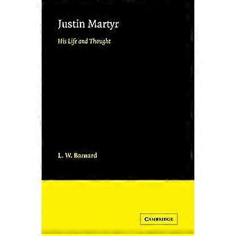 Justin Martyr - L. W. Barnard - Paperback - en Book