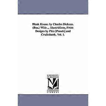 Bleak House. By Charles Dickens. Boz. With. Illustrations From Designs By - Charles Dickens - Paperback - en Book