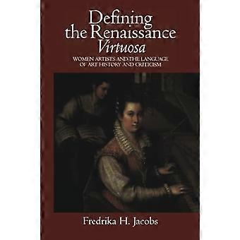 Het definiëren van de Renaissance virtuosa