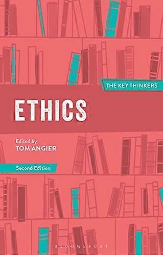 Ethics: The Key Thinkers (Key Thinkers)