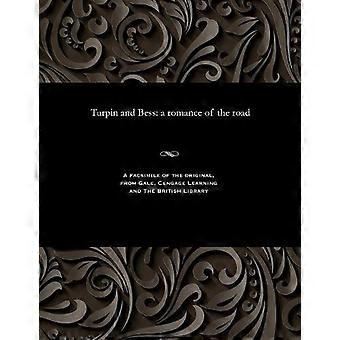 Turpin und Bess: eine Romanze der Straße