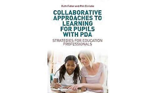 Collaborative Approaches to Learning for Pupils with PDA