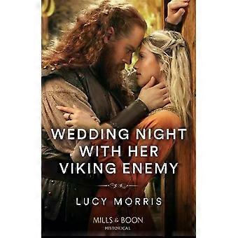 Wedding Night With Her Viking Enemy - Lucy Morris