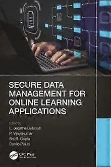 Secure Data Management For Online Learning Applications - Taylor & Francis Ltd