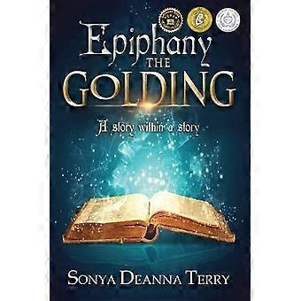 Epiphany - THE GOLDING