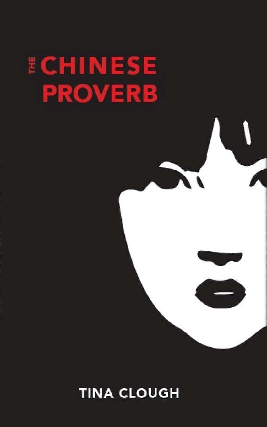 The chinese proverb