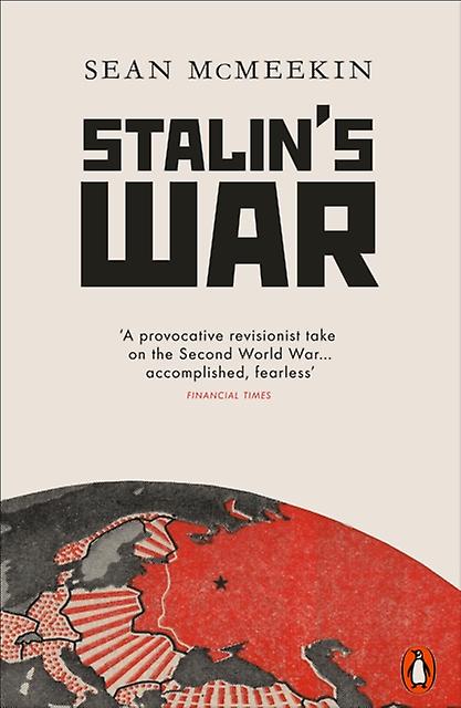 Stalins War by Sean McMeekin Paperback Book