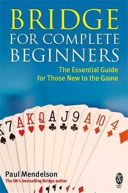 Bridge For Complete Beginners by Paul Mendelson Paperback