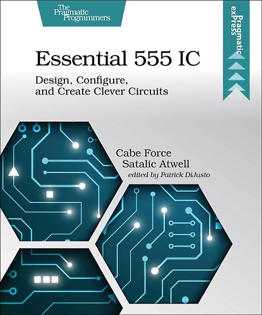 Essential 555 Ic by Caleb Force Satalic Atwell Paperback