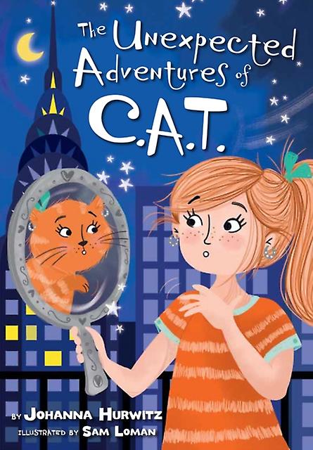 The Unexpected Adventures Of C.a.t. by Johanna Hurwitz Hardback Book