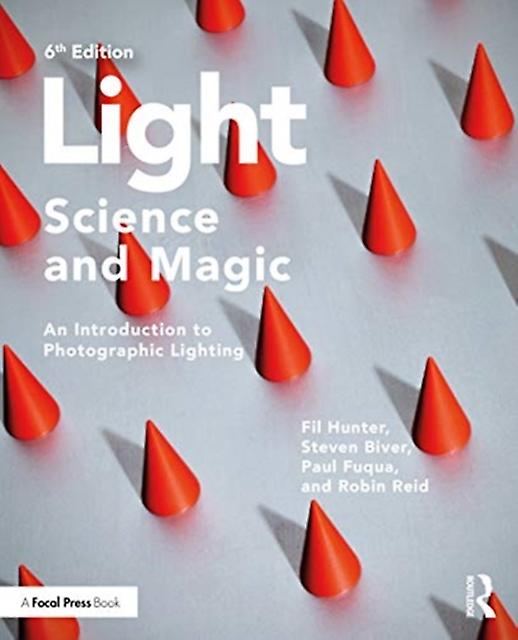 Light Science Magic by Reid & Robin Professional Photographer & Robin Reid Photography & USA Paperback Book