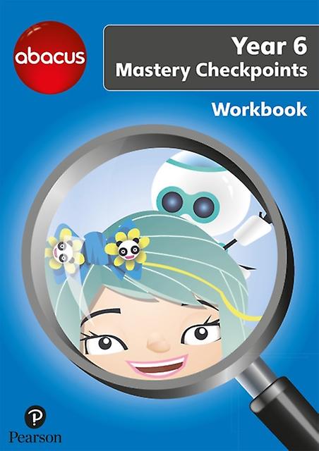 Abacus Mastery Checkpoints Workbook Year 6 P7 by Jon Kurta Paperback Book