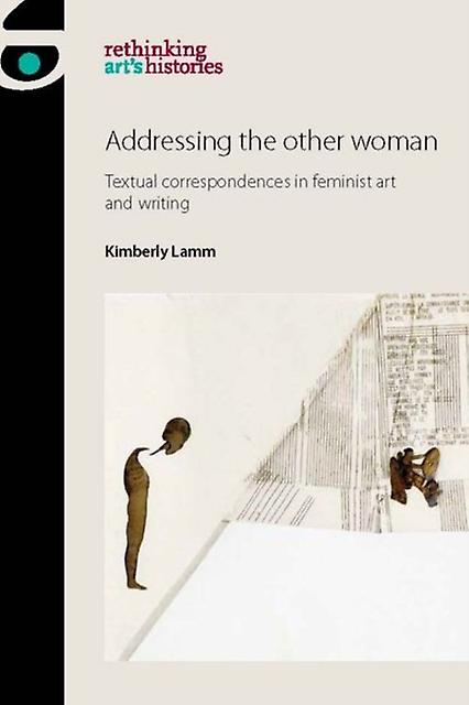 Addressing The Other Woman by Kimberly Assistant Professor Lamm Hardback Book