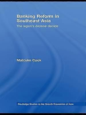 Banking Reform in Southeast Asia