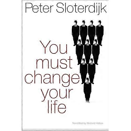 You Must Change Your Life