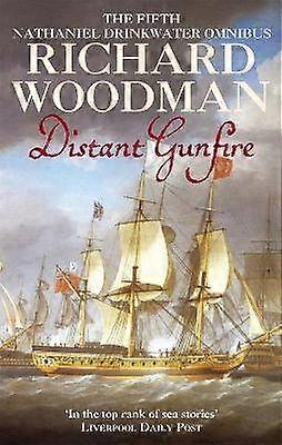 Distant Gunfire: Nathaniel Drinkwater Omnibus 5
