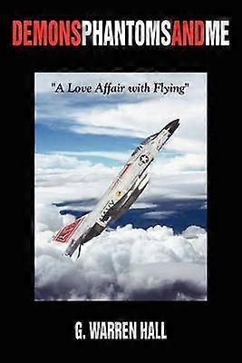 Demons phantoms and me