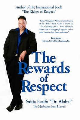 The Rewards of Respect