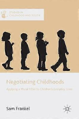 Negotiating Childhoods
