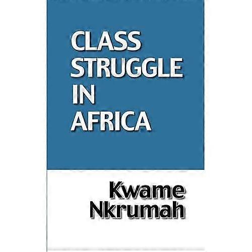 Class Struggle in Africa
